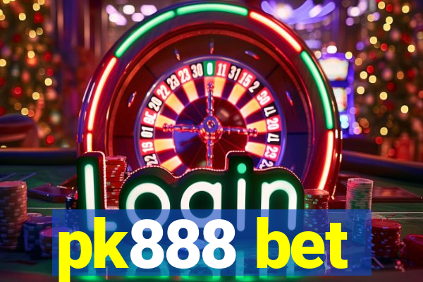 pk888 bet